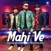 Mahi Ve - Falak Shabir